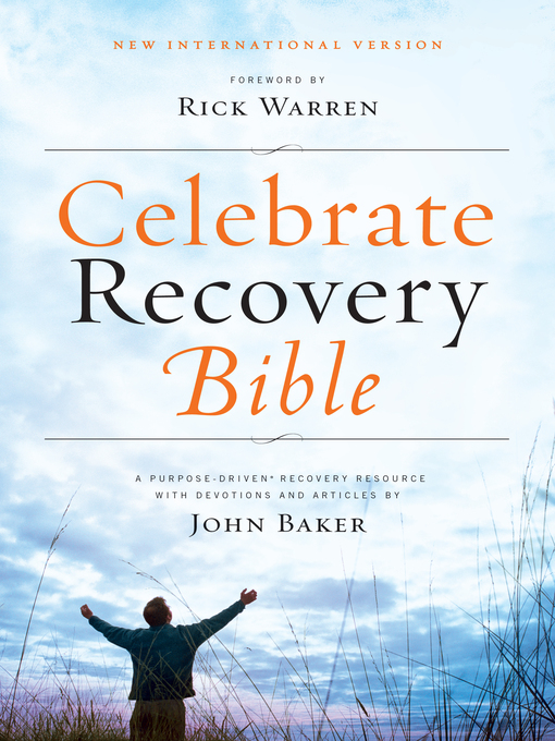 Title details for NIV Celebrate Recovery Bible by John Baker - Available